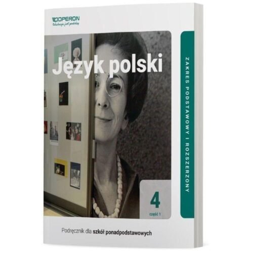 Język polski LO 4 Podr. ZPR cz.1 2022 OPERON
