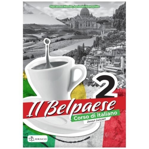 Il Belpaese 2 zeszyt ćwiczeń