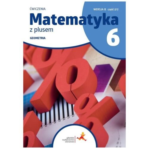 Matematyka SP 6 Z Plusem Geometria ćw B 2/2
