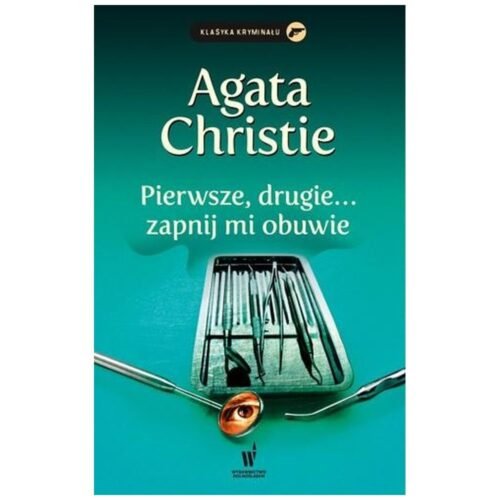 Pierwsze, drugie... zapnij mi obuwie