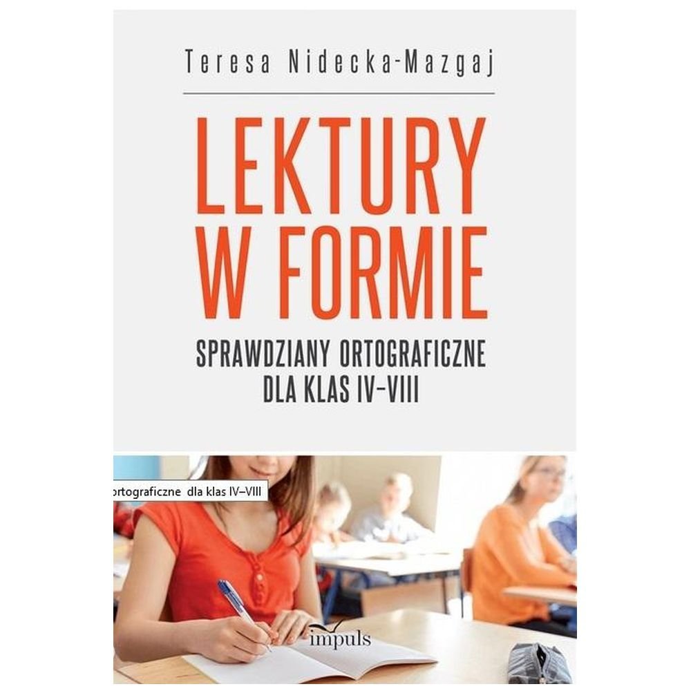 Sprawdziany ortograficzne dla klas IVVIII