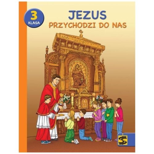 Katechizm SP 3 Jezus przychodzi do nas podr+ćw ŚBM