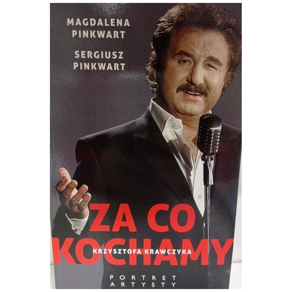 Za co kochamy Krzysztofa Krawczyka. Portret artyst