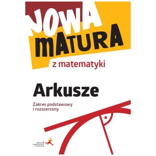 Nowa matura z matematyki Arkusze maturalne ZPiR