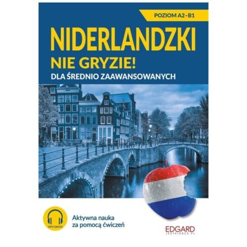 Niderlandzki nie gryzie! Dla średnio zaawansow.