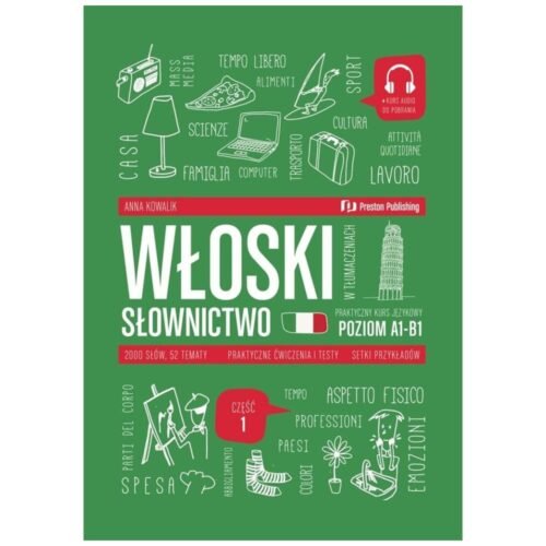 Włoski w tłumaczeniach. Słownictwo 1 (A1-B1) + mp3