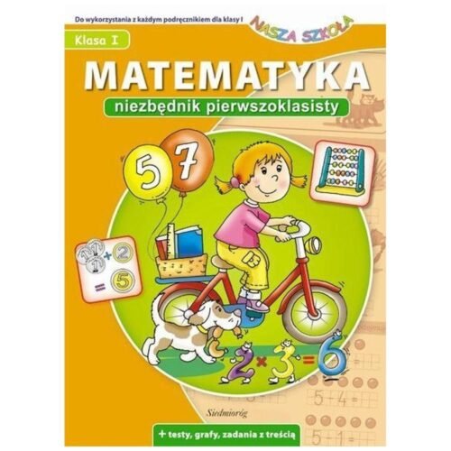 Matematyka. Niezbędnik pierwszoklasisty