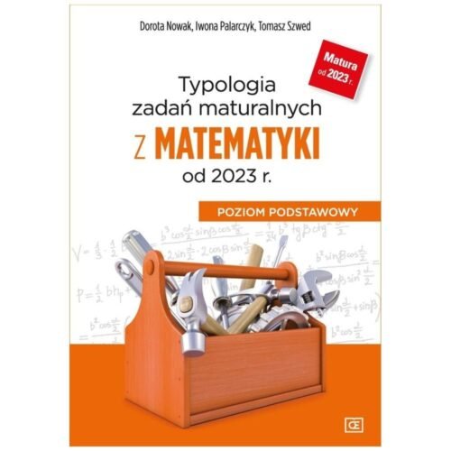 Typologia zadań maturalnych z matematyki