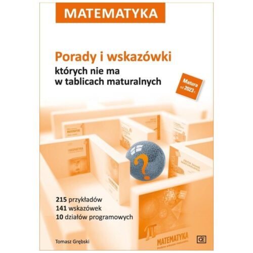 Matematyka. Porady i wskazówki OE