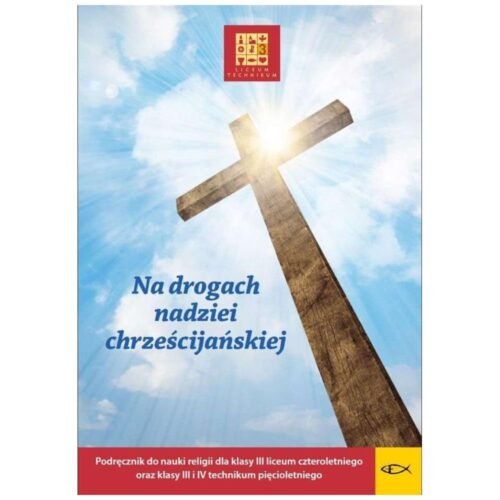 Katechizm LO 3 Na drogach nadziei...