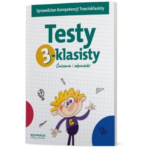 Testy 3-klasisty. Ćwiczenia i odpowiedzi