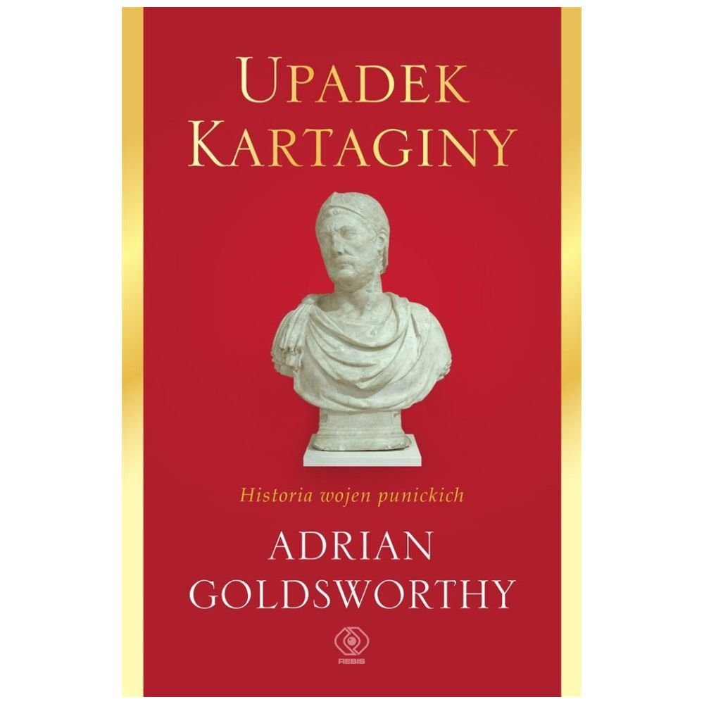 Upadek Kartaginy. Historia wojen punickich