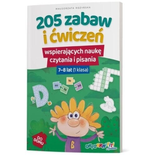 Ortograffiti z Bratkiem 205 zabaw i ćwiczeń SP 1