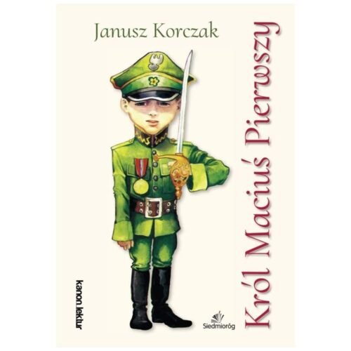 Król Maciuś Pierwszy