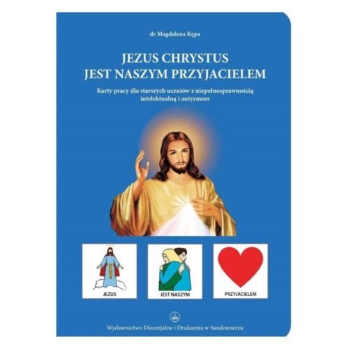 Jezus jest naszym Przyjacielem KP
