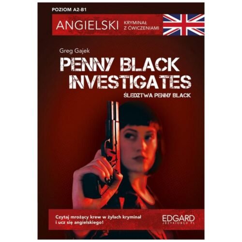 Angielski kryminał z ćwiczeniami. Penny Black...