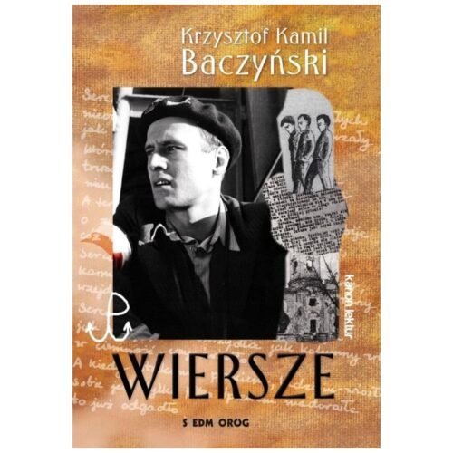 Wiersze. Krzysztof Kamil Baczyński