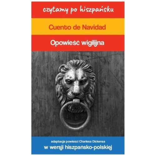 Czytamy po hiszpańsku - Opowieść wigilijna