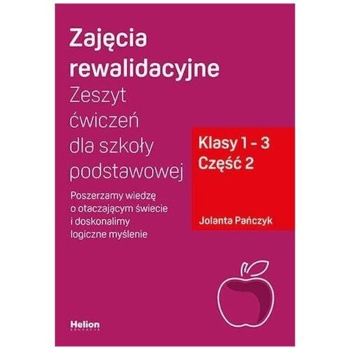 Zajęcia rewalidacyjne. Zeszyt ćw. SP 1-3 cz.2