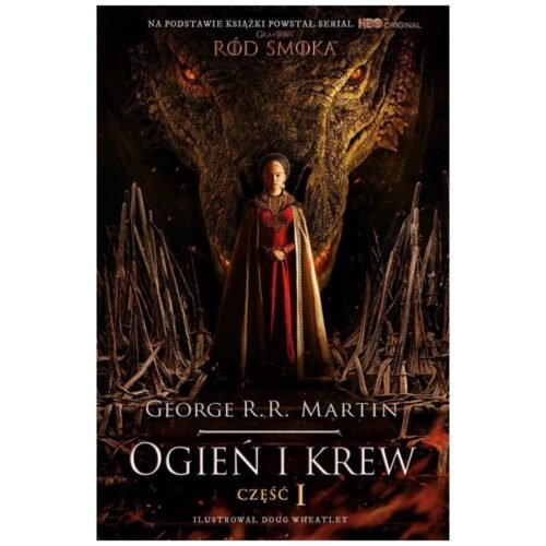 Ogień i krew cz.1