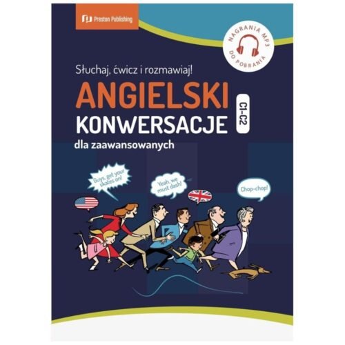 Angielski. Konwersacje dla zaawans. (C1-C2) + MP3