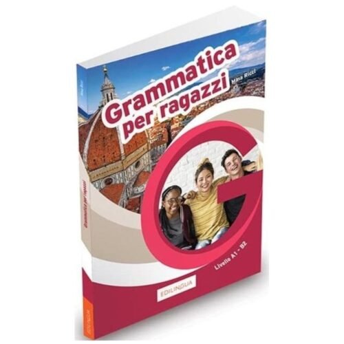 Grammatica per ragazzi A1-B2