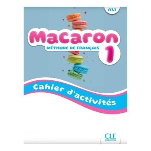Macaron 1 ćw do nauki francuskiego dla dzieci A1.1