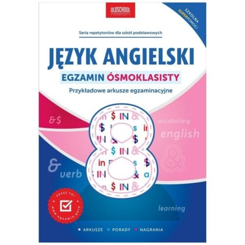 Język angielski. Egzamin ósmoklasisty w.2023