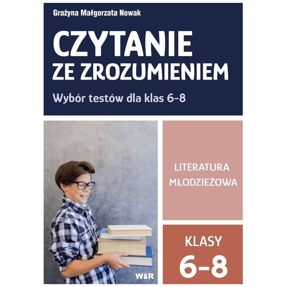 Czytanie ze zrozumieniem kl. 6-8 SP Lit. młodzież.