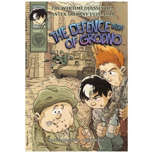 The Defence of Grodno 1939