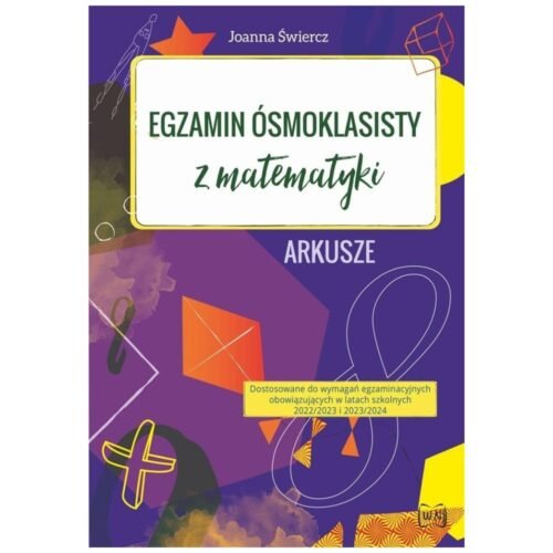 Egzamin ósmoklasisty z matematyki Arkusze2023-2024