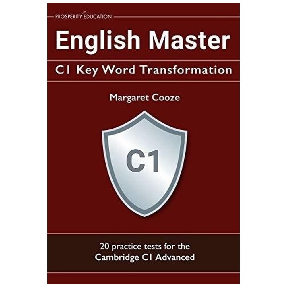 English Master C1 Key Word Transformation