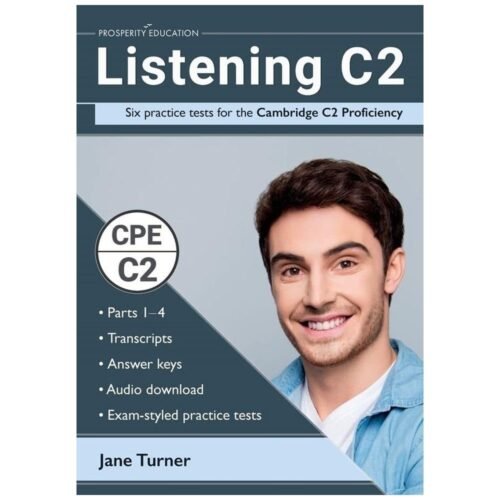 Listening C2 Six Practice Tests for the Cambridge