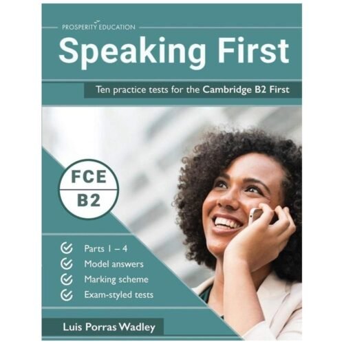 Speaking First Ten Practice Cambridge B2