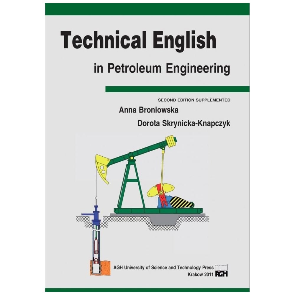 Technical English in Petroleum Engineering
