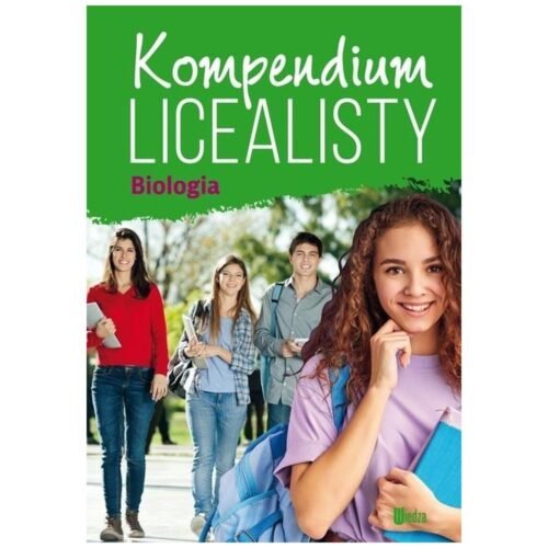 Kompendium licealisty. Biologia