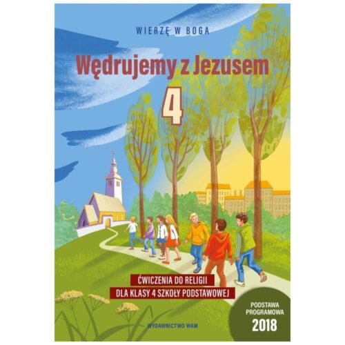 Katechizm SP 4 Wędrujemy z Jezusem ćw