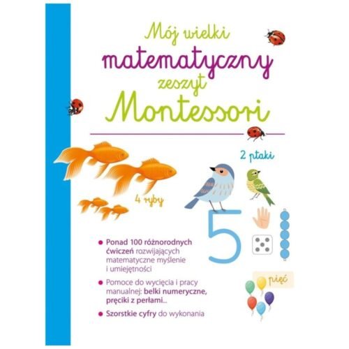 Mój wielki matematyczny zeszyt Montessori