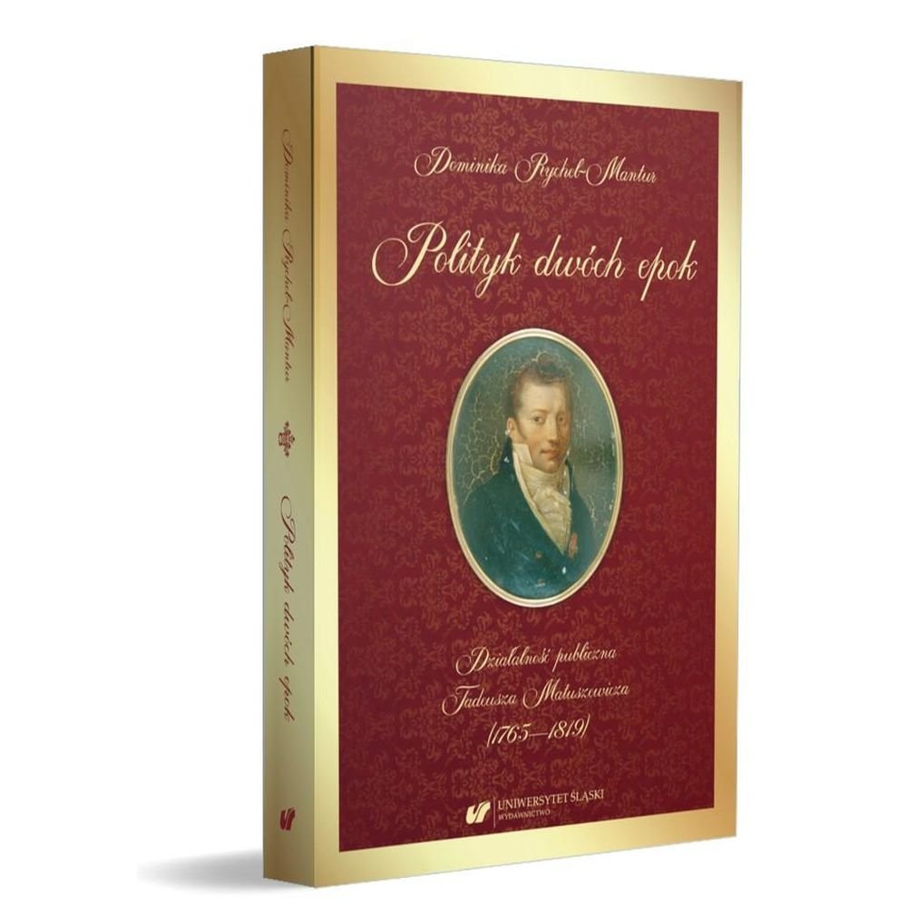 Polityk dwóch epok. Działalność publiczna...