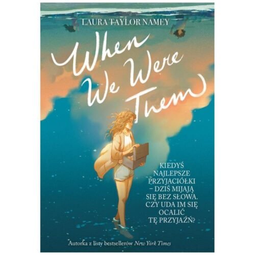 When We Were Them
