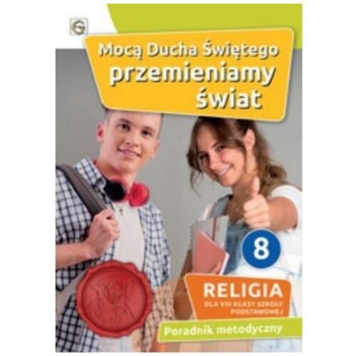 Poradnik metodyczny SP 8 Mocą Ducha Świętego...