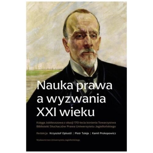 Nauka prawa a wyzwania XXI wieku