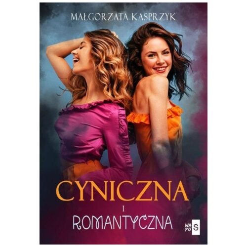Cyniczna i romantyczna