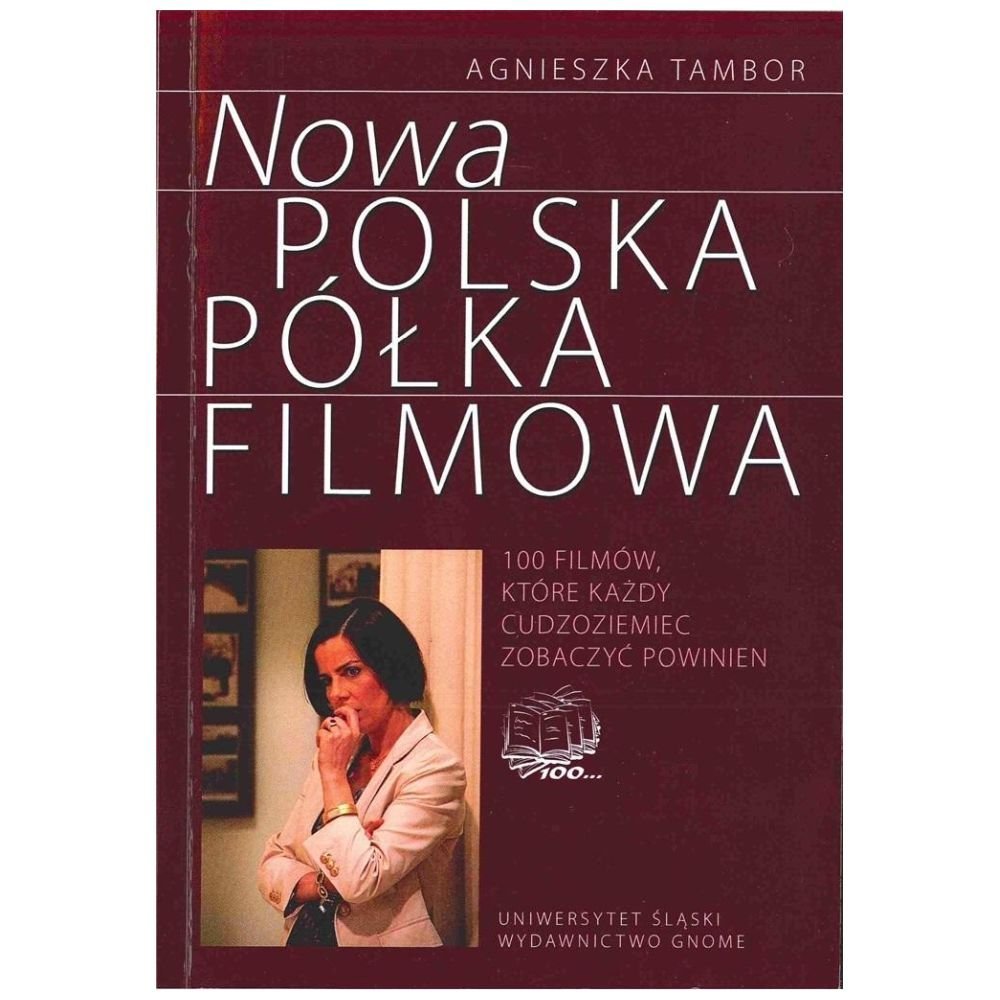 Nowa polska półka filmowa. 100 filmów, które...
