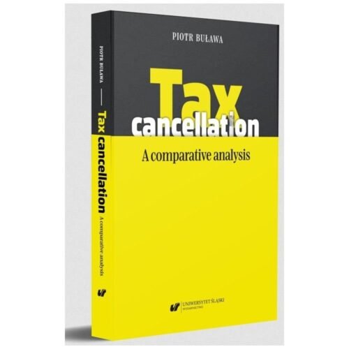 Tax cancellation: A comparative analysis