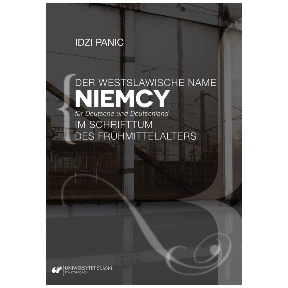 Der Westslawische Name Niemcy fur Deutsche