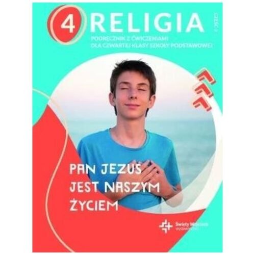 Katechizm SP 4 Pan Jezus jest naszym życiem cz.2