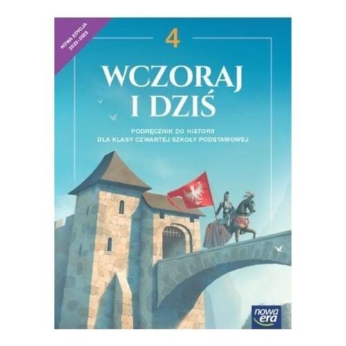 Historia SP 4 Wczoraj i dziś neon Podr. 2023