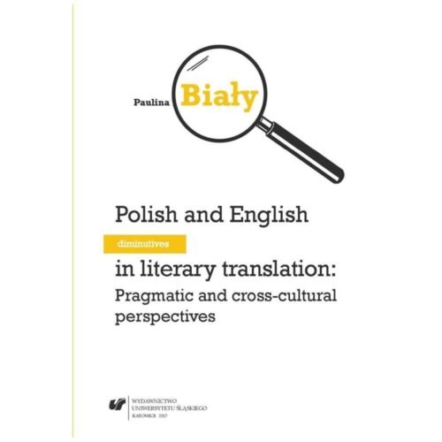 Polish and English diminutives in literary...