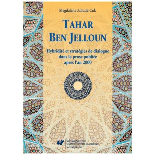 Tahar Ben Jelloun. Hybridit et stratgies...